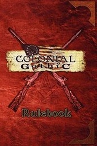Enlarge image Cover: Colonial Gothic - Rogue Games, Incorporated