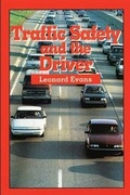 Cover: Traffic Safety and the Driver - Science Serving Society