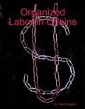 Cover: Organized Labor in Chains - David Shapiro, The Georgetown Press