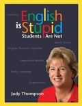 Cover: English Is Stupid, Students Are Not - Thompson Language Center