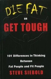 Enlarge image Cover: Die Fat or Get Tough - London House Press