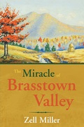 Cover: The Miracle of Brasstown Valley - Stroud & Hall Publishers
