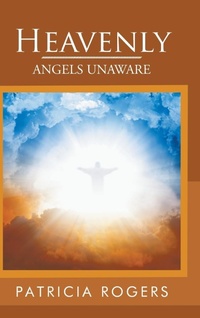 Enlarge image Cover: Heavenly - AUTHORHOUSE