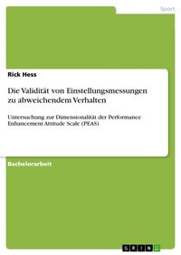 Abbildung von: Die Validitaet von Einstellungsmessungen zu abweichendem Verhalten - GRIN Verlag