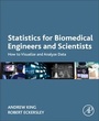 Cover: Statistics for Biomedical Engineers and Scientists - Academic Press
