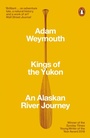 Cover: Kings of the Yukon - Penguin Books Ltd