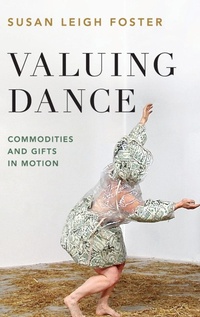 Enlarge image Cover: Valuing Dance - Oxford University Press Inc