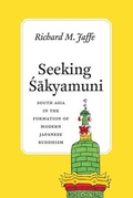 Cover: Seeking Sakyamuni - University of Chicago Press