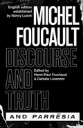 Cover: "discourse and Truth" and "parresia" - University of Chicago Press