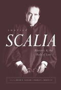 Cover: Justice Scalia - University of Chicago Press