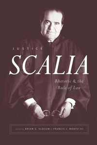 Abbildung von: Justice Scalia - University of Chicago Press