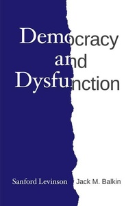 Enlarge image Cover: Democracy and Dysfunction - University of Chicago Press