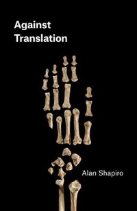 Enlarge image Cover: Against Translation - University of Chicago Press