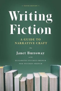 Enlarge image Cover: Writing Fiction, Tenth Edition - University of Chicago Press