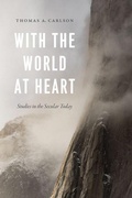 Cover: With the World at Heart - University of Chicago Press