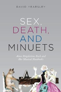 Abbildung von: Sex, Death, and Minuets - University of Chicago Press
