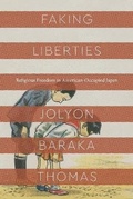 Cover: Faking Liberties - University of Chicago Press