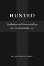 Cover: Hunted - University of Chicago Press