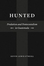 Cover: Hunted - University of Chicago Press