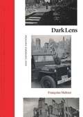 Cover: Dark Lens - University of Chicago Press