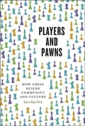 Cover: Players and Pawns - University of Chicago Press