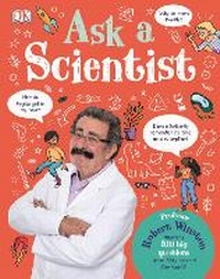 Enlarge image Cover: Ask A Scientist - DK Children
