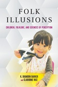 Cover: Folk Illusions - Indiana University Press