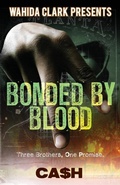 Cover: Bonded by Blood - W. Clark Distribution