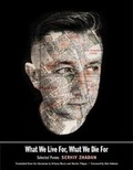 Cover: What We Live For, What We Die For - Yale University Press