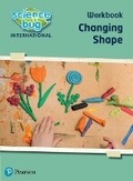 Cover: Science Bug: Changing shape Workbook - Pearson Education Limited