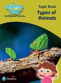 Enlarge image Cover: Science Bug: Types of animals Topic Book - Pearson Education Limited