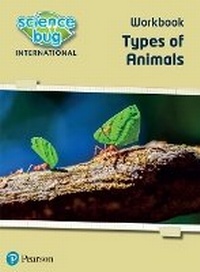 Enlarge image Cover: Science Bug: Types of animals Workbook - Pearson Education Limited