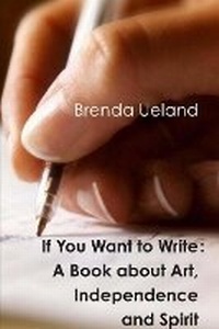 Enlarge image Cover: If You Want to Write - Blurb