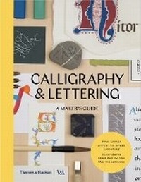Abbildung von: Calligraphy & Lettering - Thames & Hudson Ltd