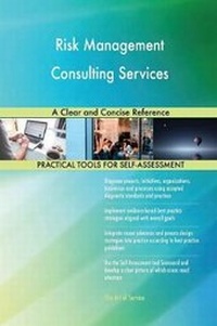 Abbildung von: Risk Management Consulting Services A Clear and Concise Reference - 5STARCooks