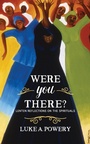 Cover: Were You There? - Westminster/John Knox Press,U.S.
