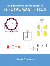Enlarge image Cover: An Electrifying Introduction to Electromagnetics - Krishna Srinivasan