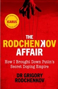 Cover: The Rodchenkov Affair - Ebury Publishing