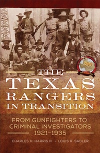 Enlarge image Cover: The Texas Rangers in Transition - University of Oklahoma Press