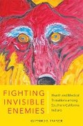 Cover: Fighting Invisible Enemies - University of Oklahoma Press