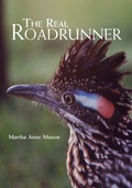 Cover: The Real Roadrunner - University of Oklahoma Press