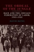 Cover: The Ordeal of the Jungle - Southern Illinois University Press