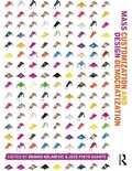 Cover: Mass Customization and Design Democratization - Routledge