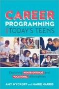 Cover: Career Programming for Today's Teens - ALA Editions