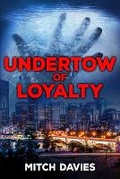 Cover: Undertow of Loyalty - Pensmith