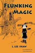 Cover: Flunking Magic - BOHO BOOKS
