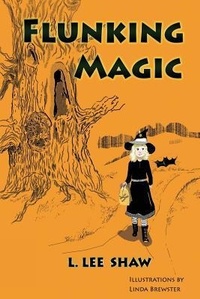 Enlarge image Cover: Flunking Magic - BOHO BOOKS