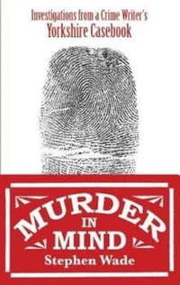 Abbildung von: Murder in Mind - Scratching Shed Publishing Ltd