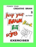 Cover: Power your Creative Brain 2 - Parker Publications