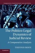 Cover: The Politico-Legal Dynamics of Judicial Review - Cambridge University Press